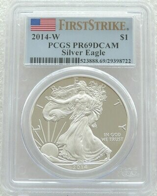 2014-W American Eagle $1 Silver Proof 1oz Coin PCGS PR69 DCAM First Strike