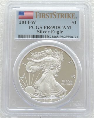 2014-W American Eagle $1 Silver Proof 1oz Coin PCGS PR69 DCAM First Strike 2014-W American Eagle $1 Silver Proof 1oz Coin PCGS PR69 DCAM First Strike