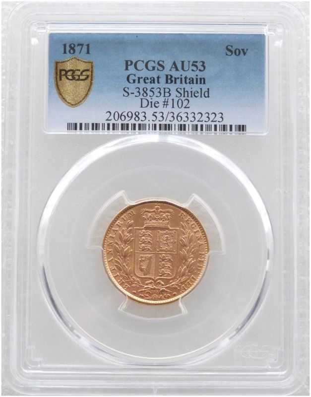 1871 Victoria Shield Full Sovereign Gold Coin PCGS AU53 - Die 102