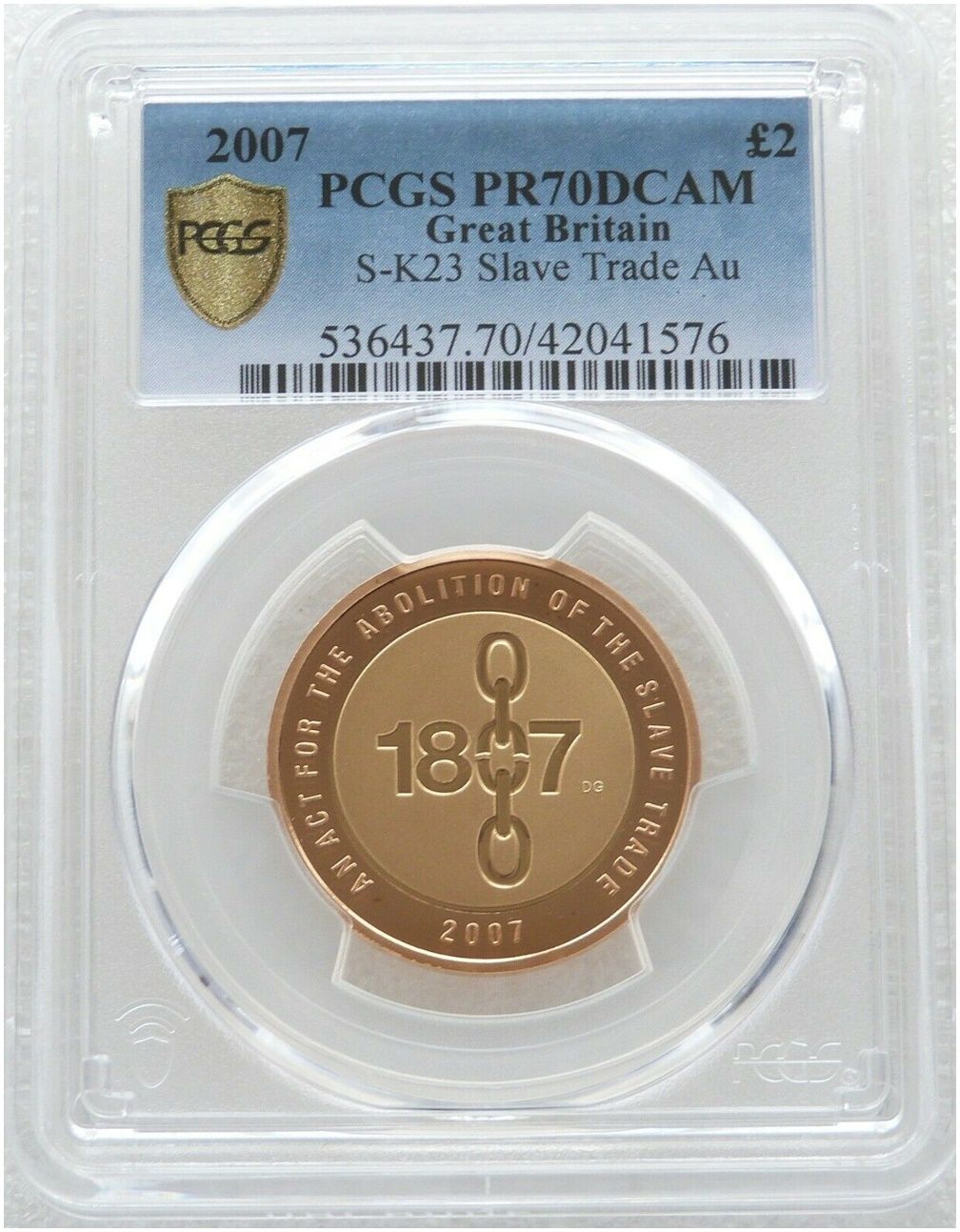 2007 Abolition of the Slave Trade £2 Gold Proof Coin PCGS PR70 DCAM 2007 Abolition of the Slave Trade £2 Gold Proof Coin PCGS PR70 DCAM