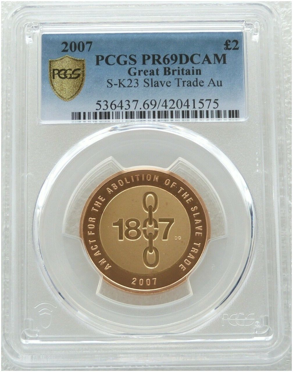 2007 Abolition of the Slave Trade £2 Gold Proof Coin PCGS PR69 DCAM 2007 Abolition of the Slave Trade £2 Gold Proof Coin PCGS PR69 DCAM