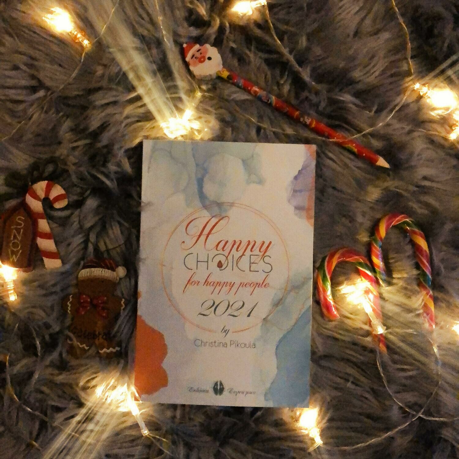 Happy Choices for Happy People Diary