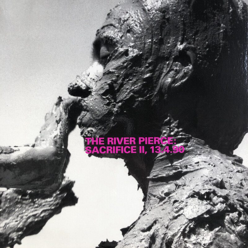 THE RIVER PIERCE: SACRIFICE II, 13.4.90