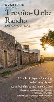 A Visit to the Treviño-Uribe Rancho Booklet A Visit to the Treviño-Uribe Rancho Booklet