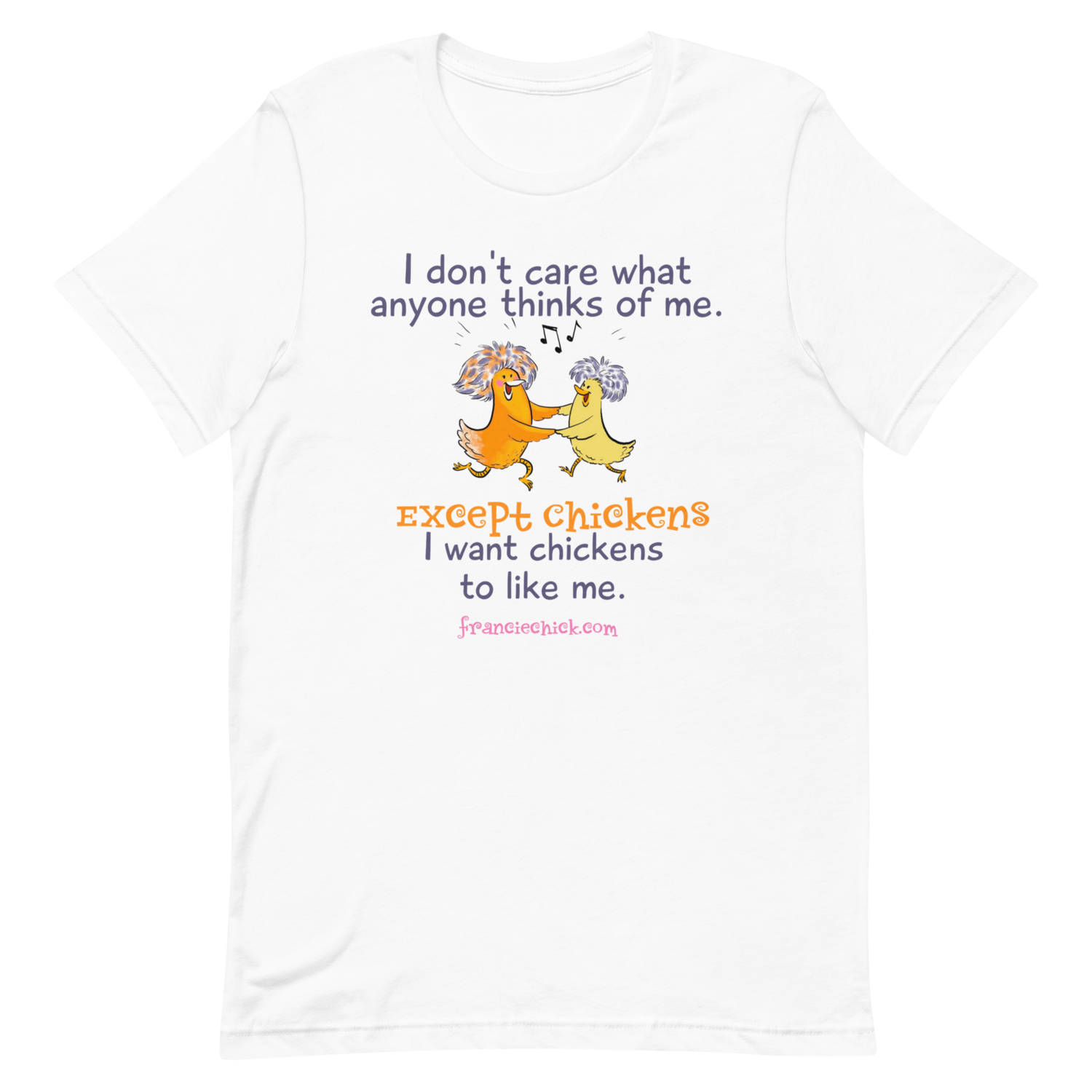 Francie Chick Loves Chickens Short-Sleeve Unisex T-Shirt