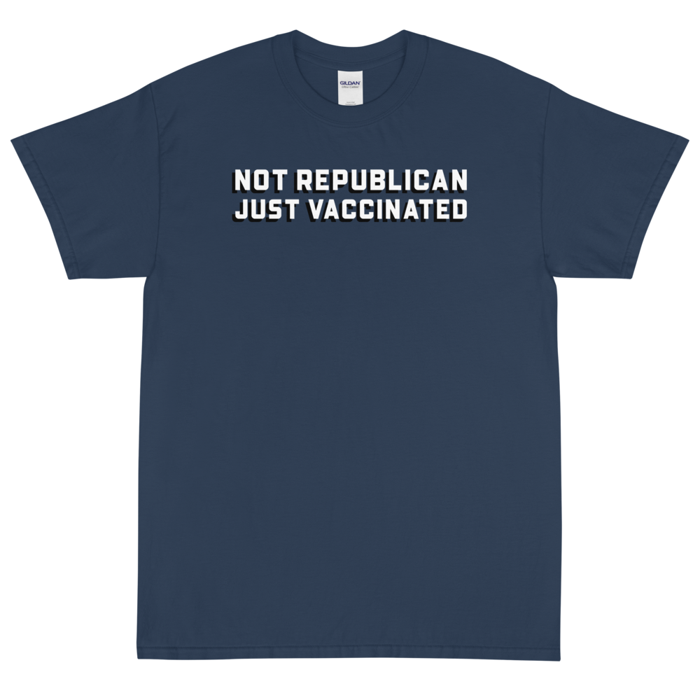 Not Republican, Just Vaccinated Men's Short Sleeve