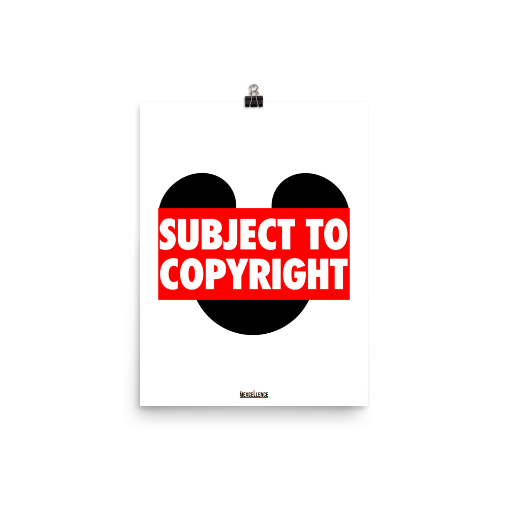 Subject To Copyright 12x16 Poster