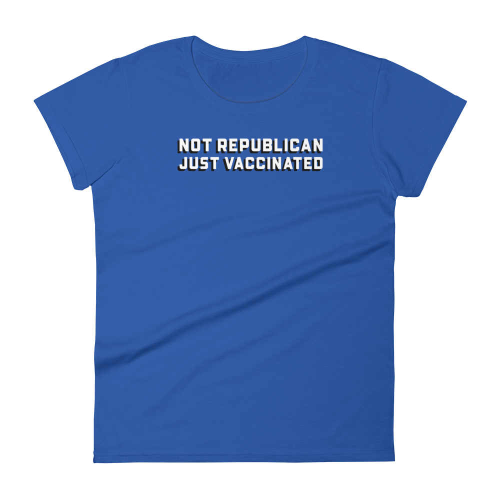 Not Republican, Just Vaccinated Women's Short Sleeve