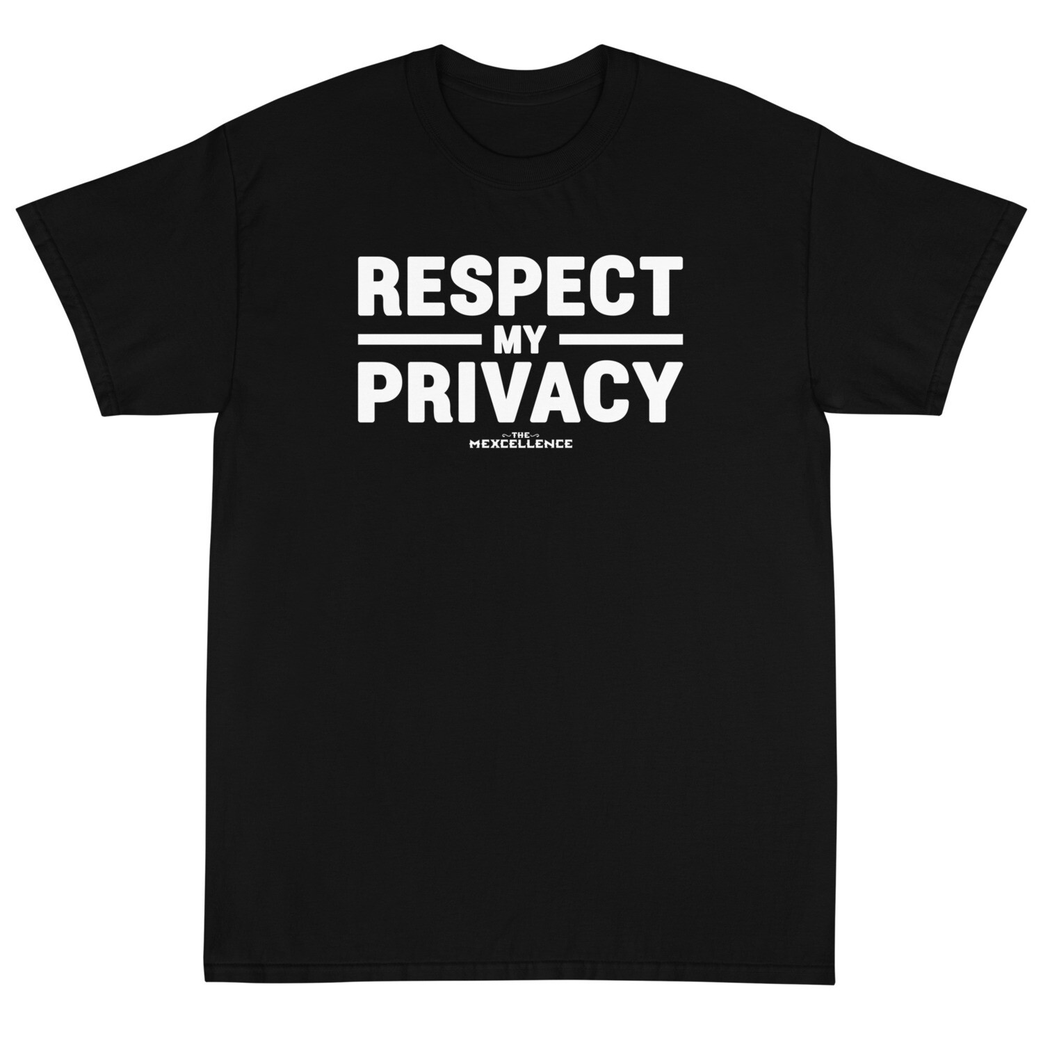 Respect My Privacy Short-Sleeve Unisex T-Shirt