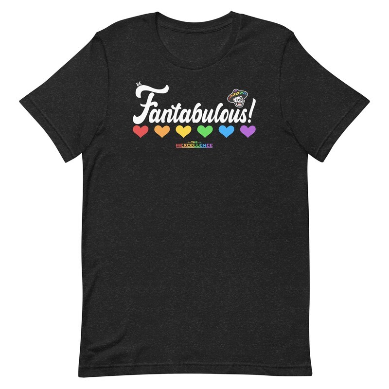Be Fantabulous Short-Sleeve Unisex T-Shirt
