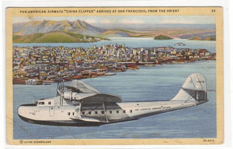Pan American China Clipper Plane Flying Boat San Francisco California postcard