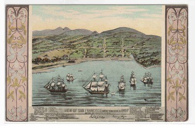 San Francisco in 1846/7 View California 1910c postcard