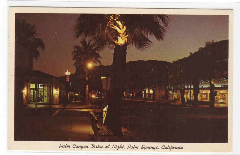 Palm Canyon Drive Street Scene at Night Palm Springs CA 1964 postcard