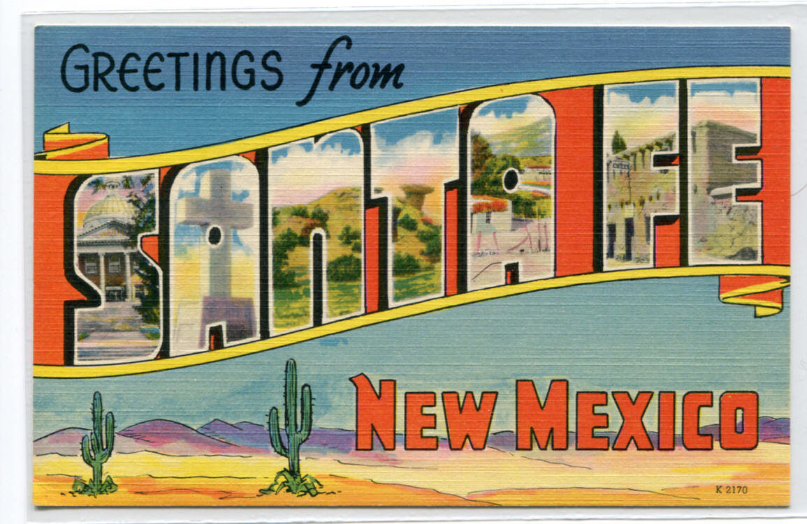 Greetings From Santa Fe New Mexico Large Letter Linen postcard