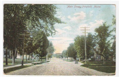Main Street Pittsfield Maine 1907 postcard