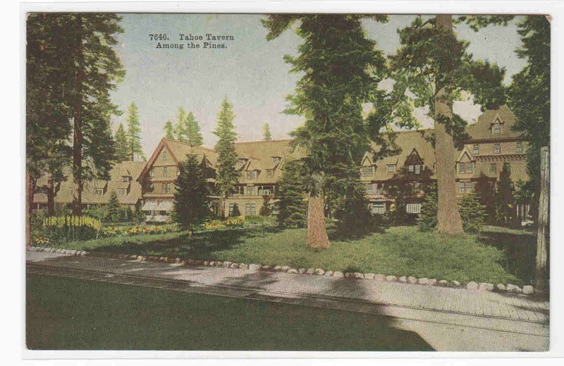 Tahoe Tavern Lake Tahoe California 1910c postcard