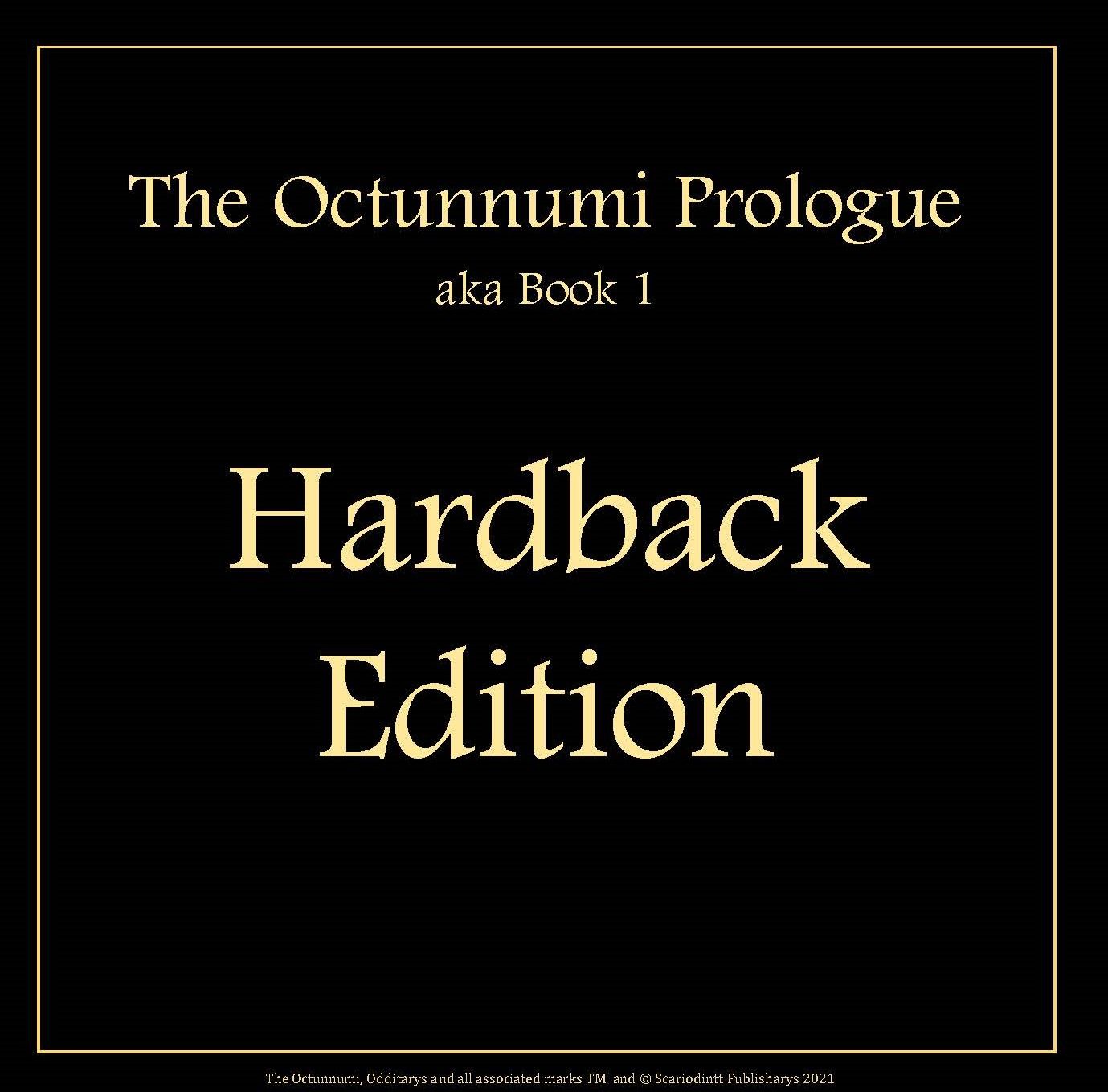 PROLOGUE HARDBACK EDITION - (Book 1) - FOSBIT FILES - PAPERBACK ENGLISH LANGUAGE EDITION  -  Est despatch 1- 6m