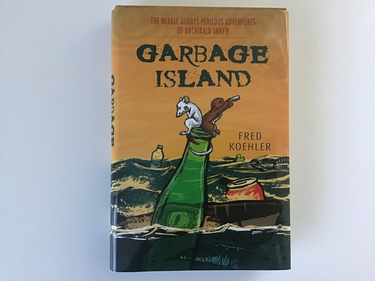 Signed copy of GARBAGE ISLAND - free US shipping
