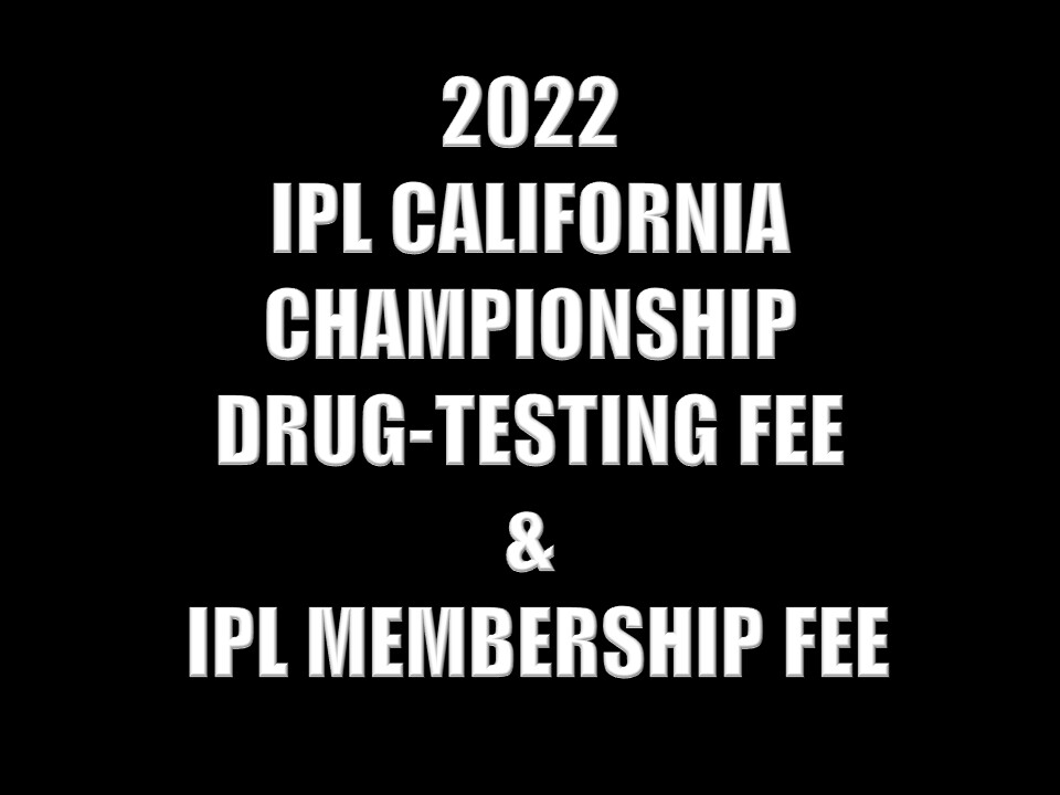 2022 IPL MEMBERSHIP & DRUG-TESTING FEE