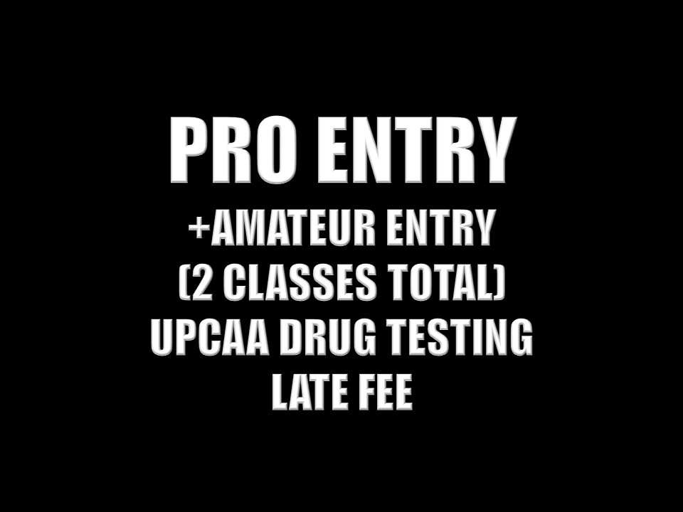 2022 IPL APEX VI PROFESSIONAL ENTRY + AMATEUR ENTRY + DRUG TESTING + LATE 50 (WAIVED)