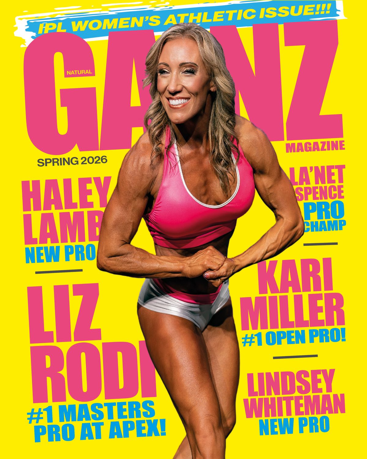 Natural GAINZ Magazine - Spring 2026 Issue