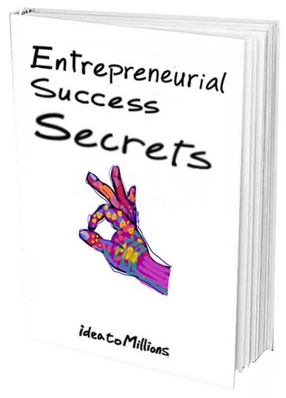 Entrepreneurial Success Secrets