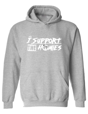 I Support The Homies Hoodie