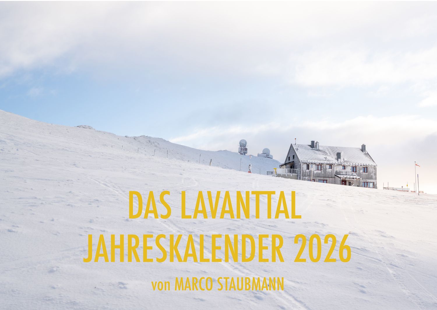 Jahreskalender &quot;Das Lavanttal&quot; 2026