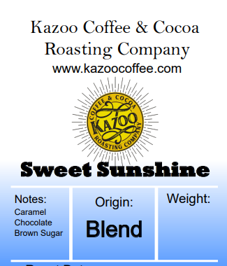 &quot;Sweet Sunshine&quot; - Breakfast Blend