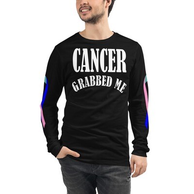 Grabbed By Thyroid Cancer But Beat it Unisex Long Sleeve Tee