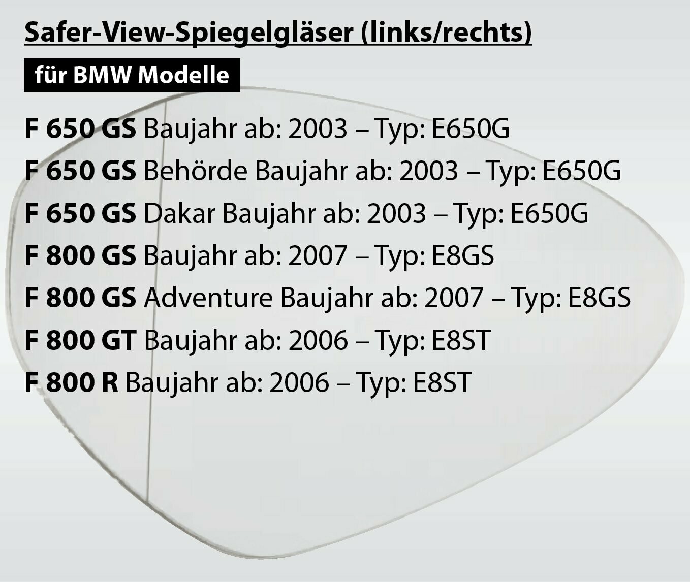 Safer-View Spiegelglas gegen den toten Winkel BMW F650 GS, F 800 GS, F800 GT, F 800 R. Artikelnummer: 0250217. Hersteller: MFW Safer-View Spiegelglas gegen den toten Winkel BMW F650 GS, F 800 GS, F800 GT, F 800 R. Artikelnummer: 0250217. Hersteller: MFW
