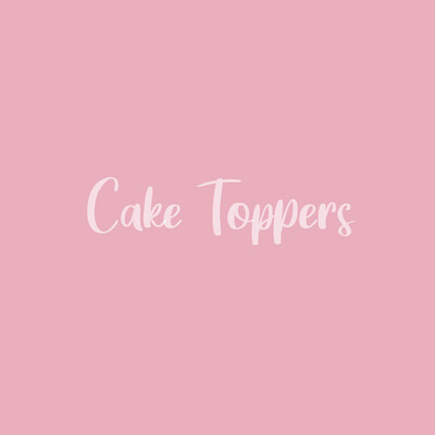 Cake Toppers