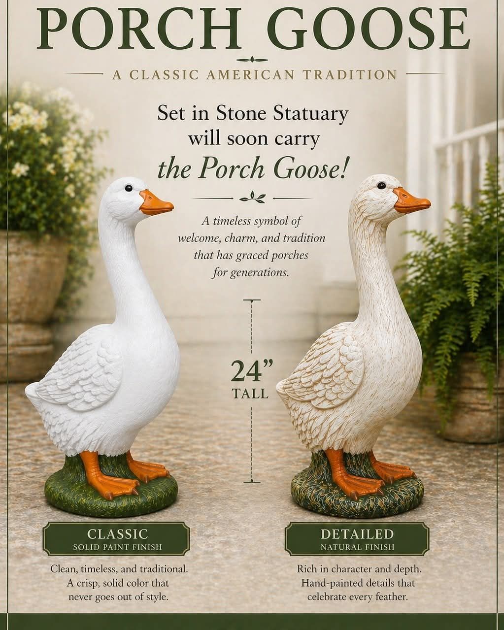 Porch Goose