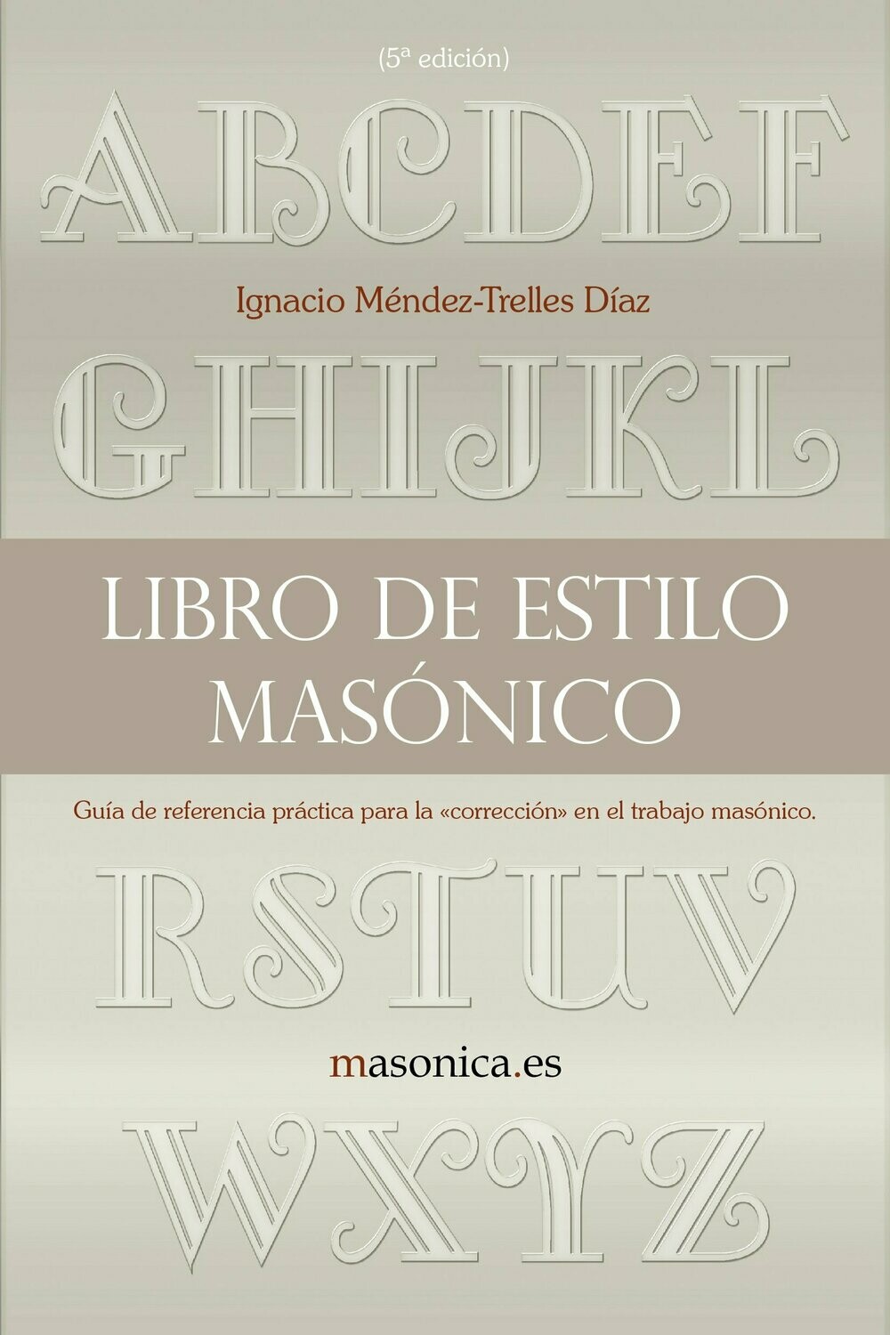 Libro de estilo masónico
