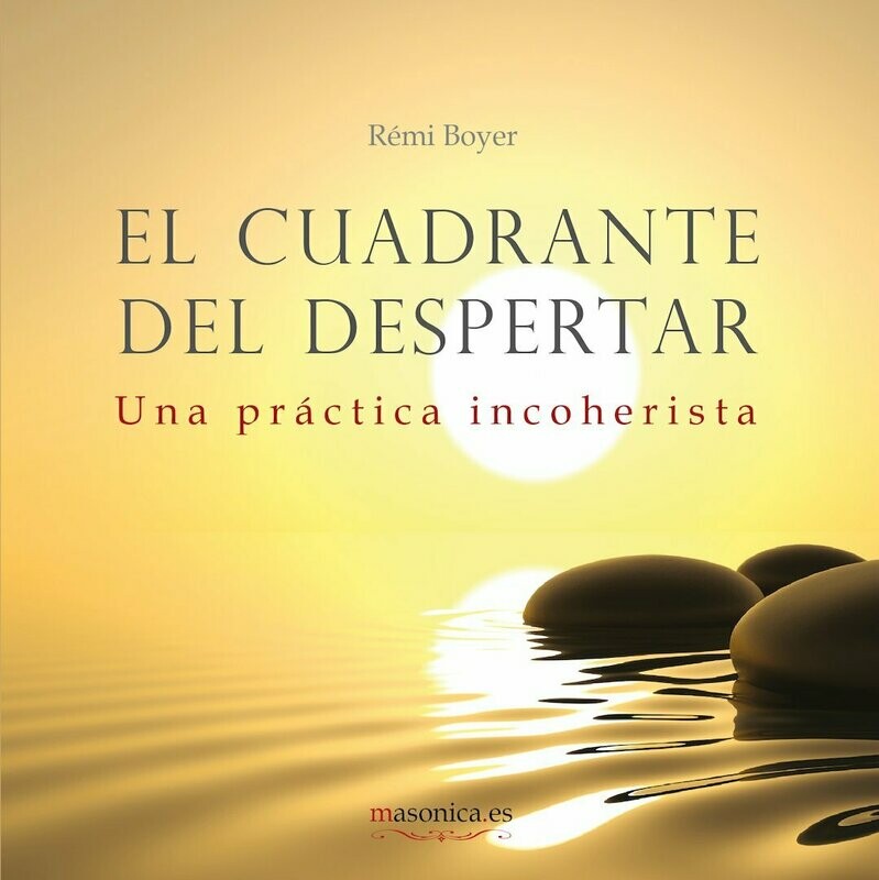 El Cuadrante del Despertar