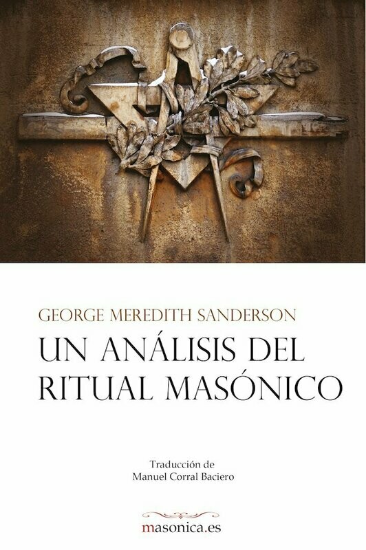 Un análisis del Ritual Masónico