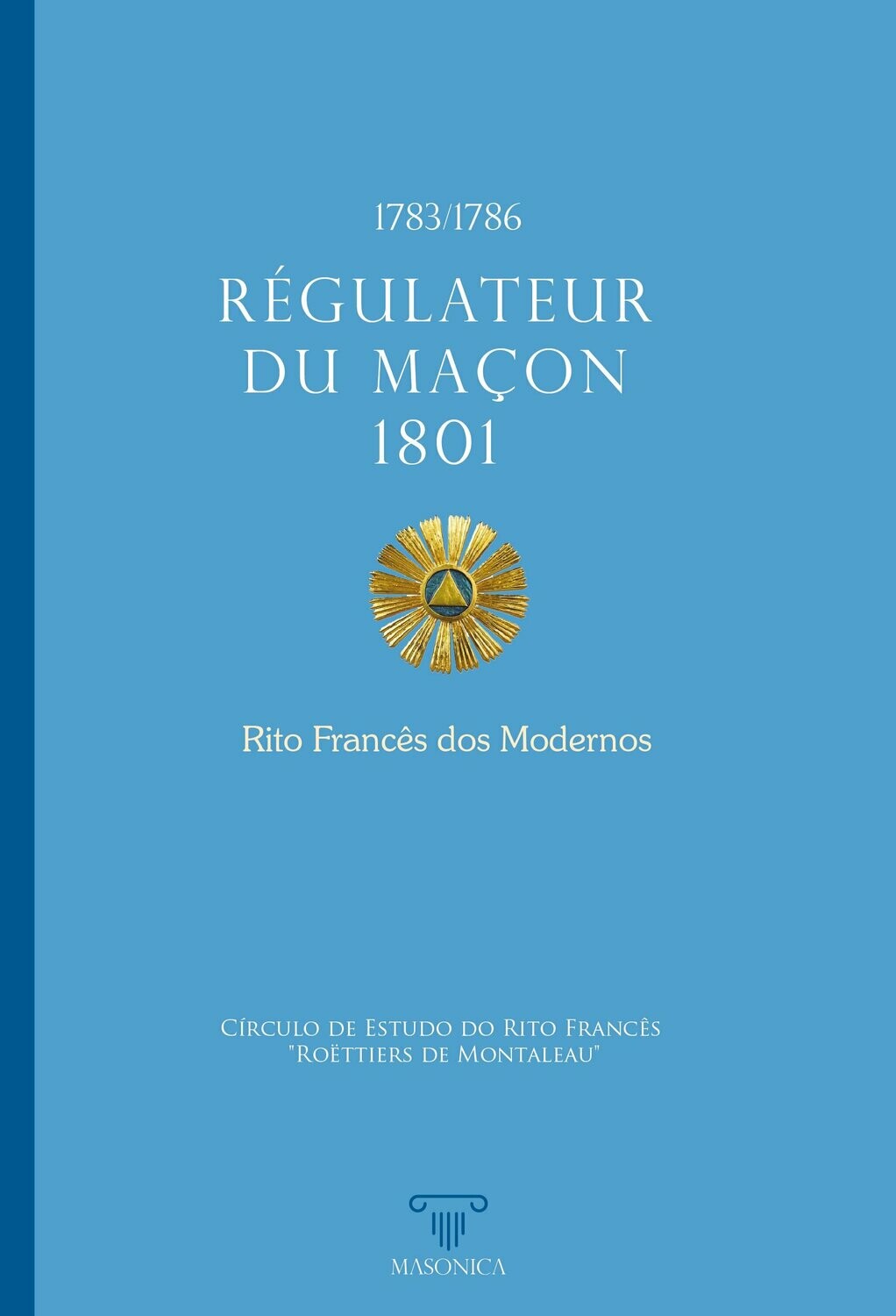 Régulateur du Maçon 1801