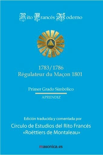 Ritual del Rito Francés - Primer Grado Simbólico