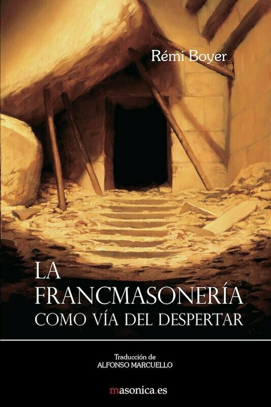 La francmasonería como vía del despertar