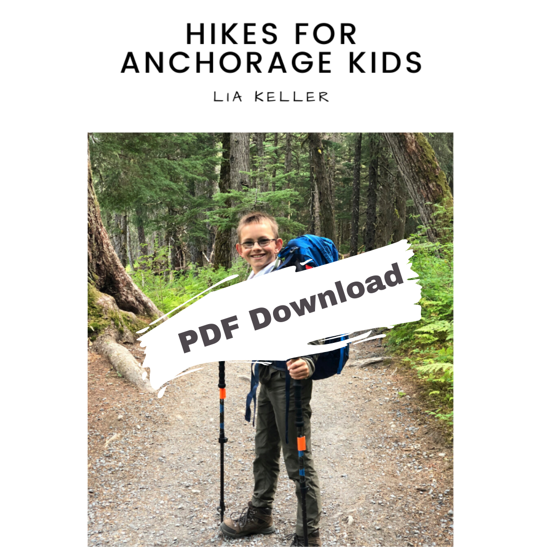 Hikes for Anchorage Kids PDF