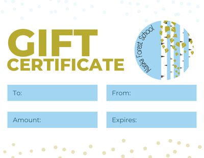 Forest School Gift Certificate