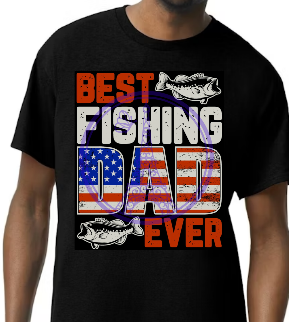 BEST FISHING DAD EVER