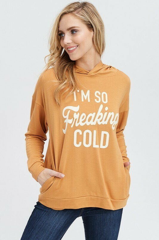 I'm So Freaking Cold Mustard