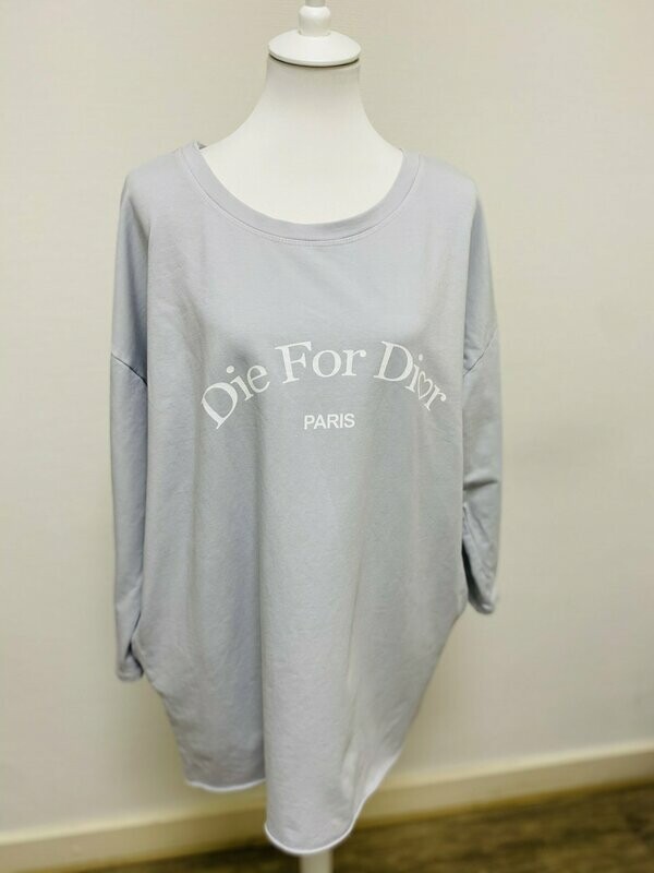 Pullover "Die for....." grau