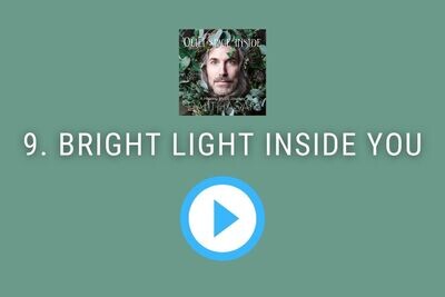 Bright Light Inside You Download