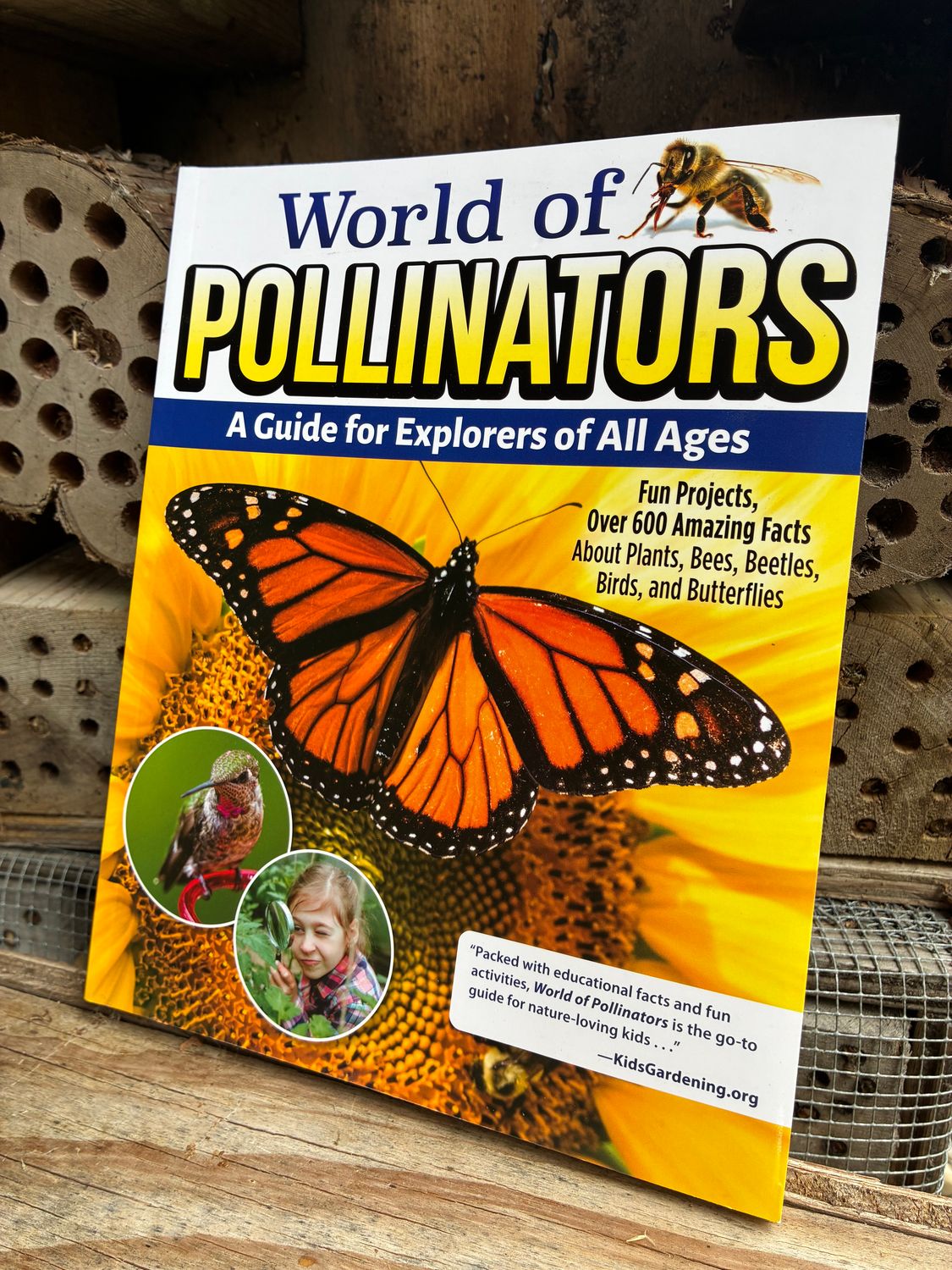 World of Pollinators - A Guide for Explorer's of All Ages