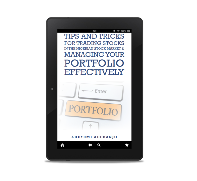 Ebook: Tips and Tricks for Trading Stocks in the Nigerian Stock Market & Managing Your Portfolio Effectively