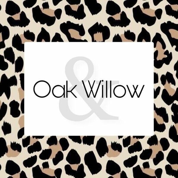 Oak & Willow