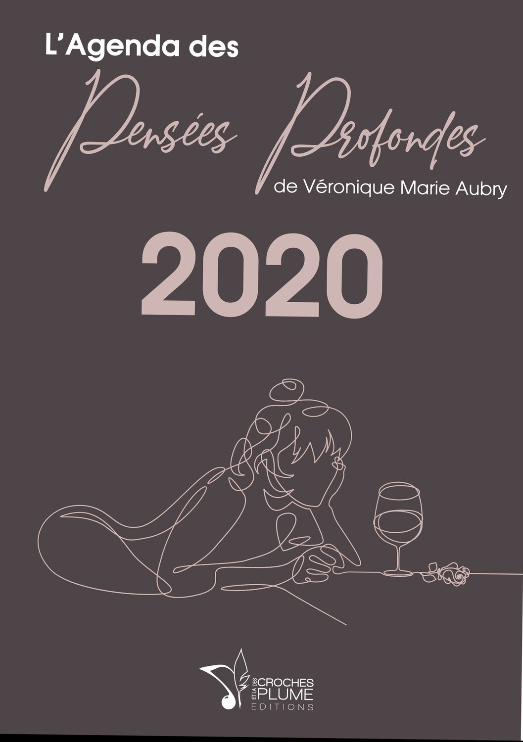 L'AGENDA DES PENSÉES PROFONDES 2020