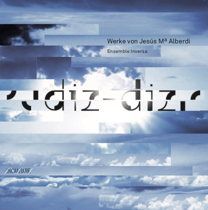 CD &quot;Diz-diz&quot;, zeigenössische Werke von J.M. Alberdi